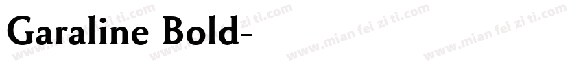 Garaline Bold字体转换